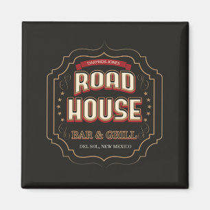 Road House Pub & Grill Sunshine Vicram Magnet