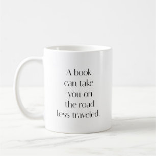Road Less Traveled Mugg