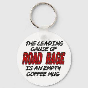 Road Rage Coffee Humor Nyckelring