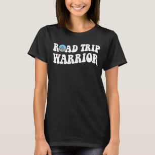 Road Resa Warrior Camping Road T Shirt