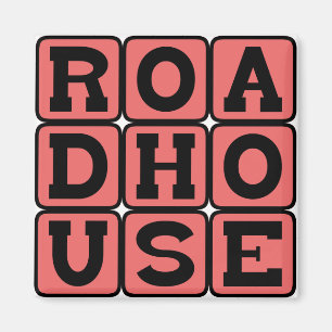 Roadhouse, County Road Klubb Magnet