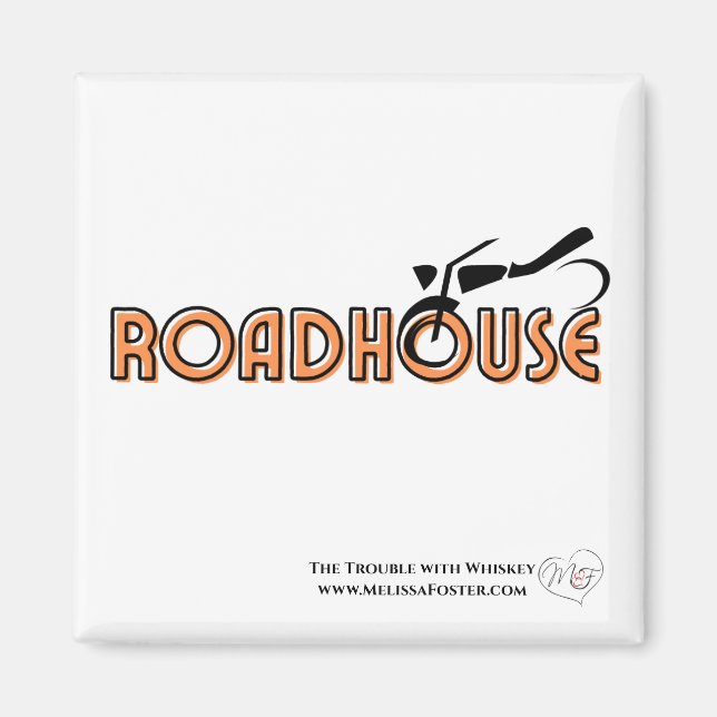 Roadhouse Magnet (Framsidan)