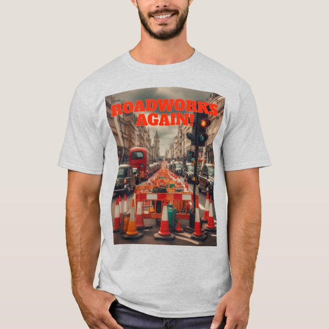 Roadworks i London T Shirt (Framsida)