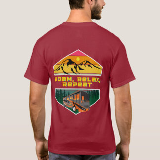 Roam, slappna av, upprepa RV Camping Lifestyle T-S T Shirt