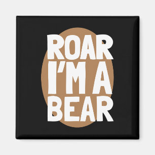Roar jag är en björnshirt Halloween Bear Costume S Magnet