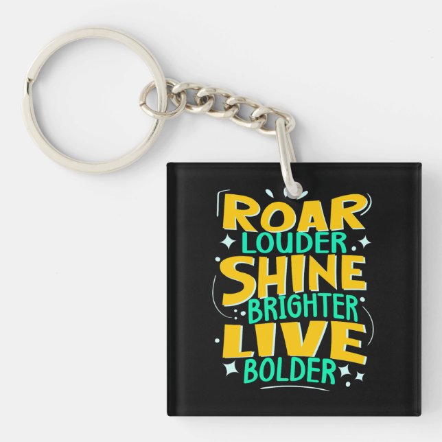 Roar Louder, Live Bold, Motiv citat (Framsidan)