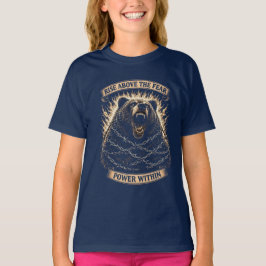 Roaring Bear — Rise Above the Fear T Shirt