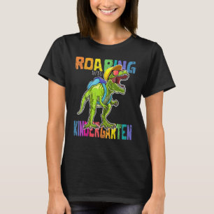 Roaring Kindergarten Dinosaur Rex Back to school B T Shirt