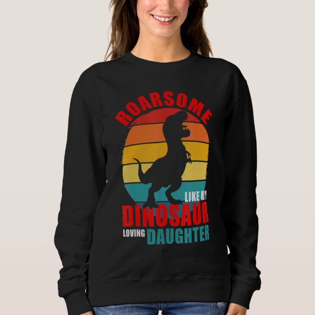 Roarsome like my Dinosaur Loving Dotter Familj M T Shirt (Framsida)