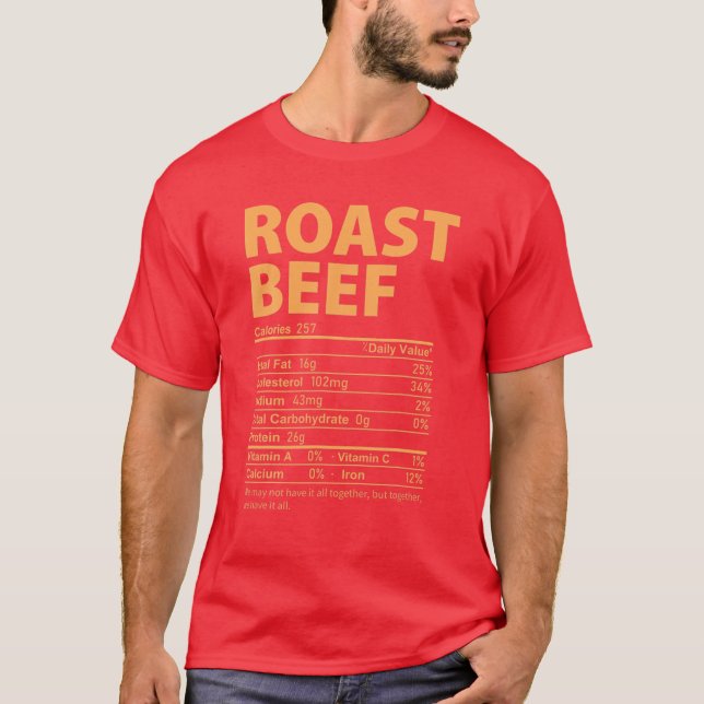 Roast Beef Costume Funny Thanksgiving Food Nutriti T Shirt (Framsida)