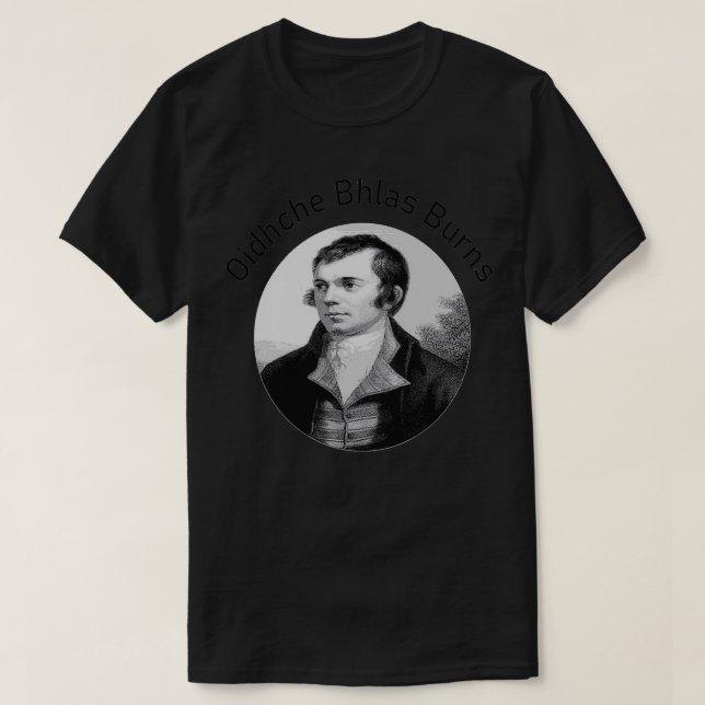 Robbie Burns Oidhche Bhlas Burns Gaelic text i GR T Shirt (Design framsida)