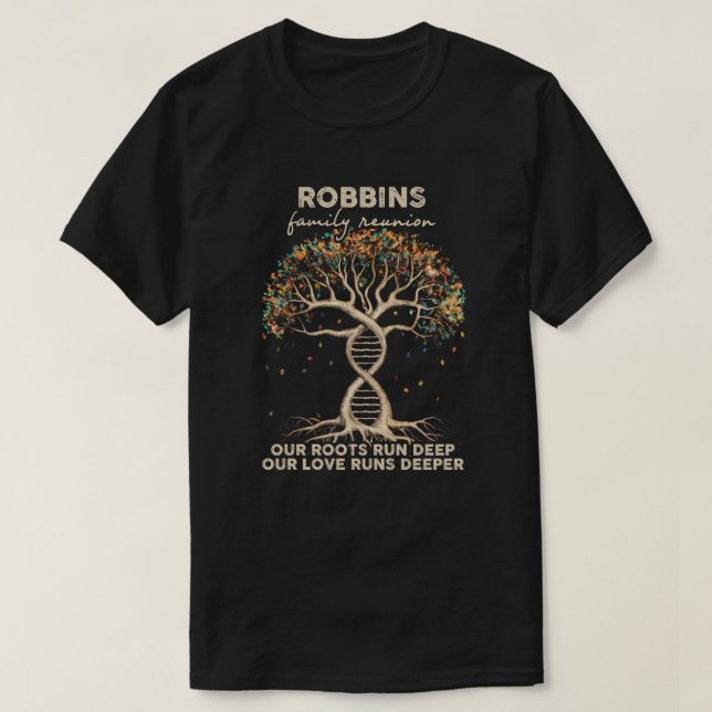 Robbins familjesammankomst  t shirt (Design framsida)