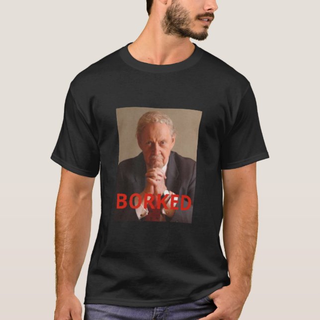 Robert Bork har Borked. T Shirt (Framsida)
