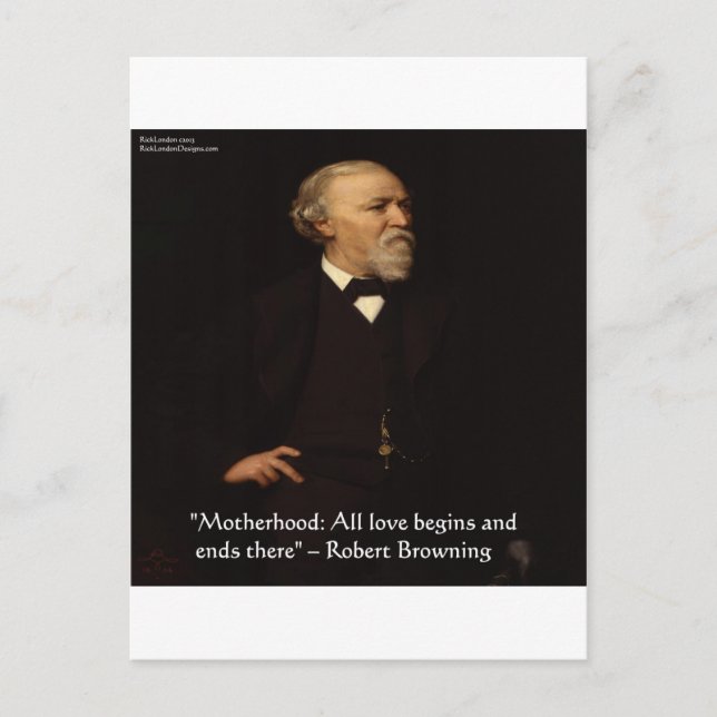Robert Browning Berömd Moderskap Quote Vykort (Framsida)