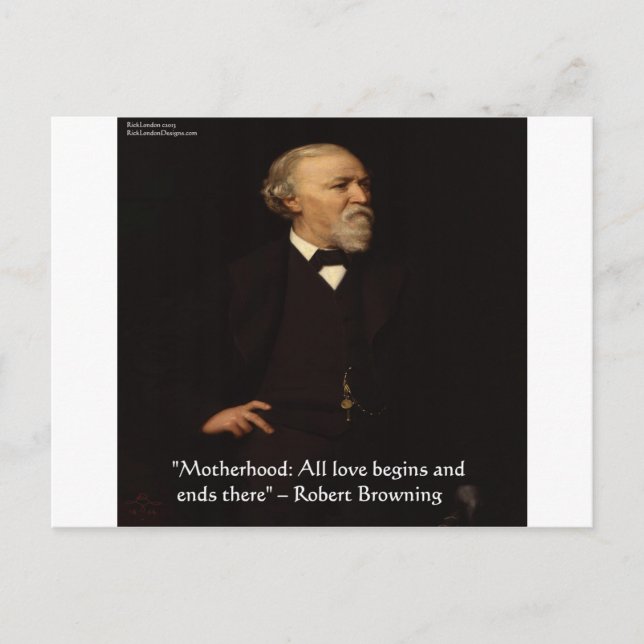 Robert Browning Berömd Moderskap Quote Vykort (Framsida)