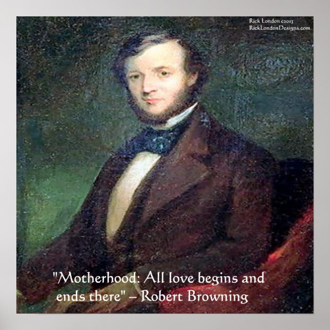 Robert Browning Citat om Moderskap Affisch (Framsidan)