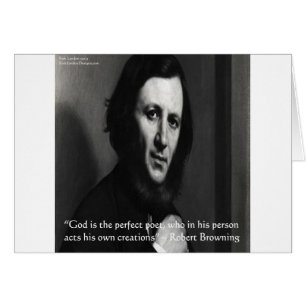 Robert Browning God Perfekt Poet Quote Hälsningskort
