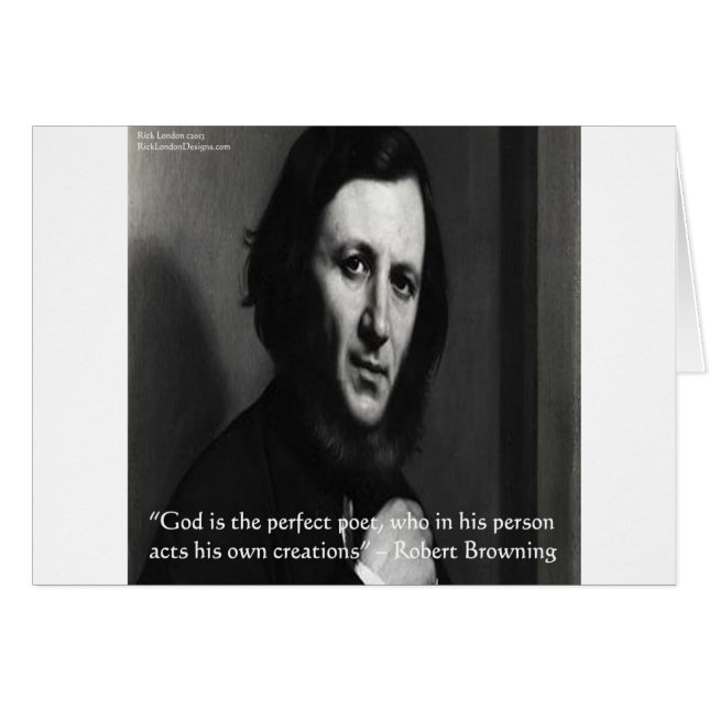 Robert Browning God Perfekt Poet Quote Hälsningskort (Framsidan Horizontal)