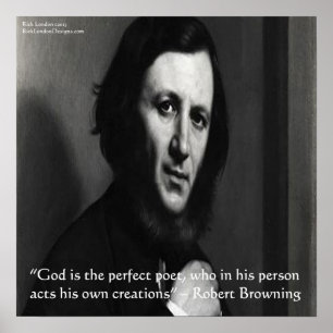 Robert Browning Gud Perfekt Poet Citat Affisch