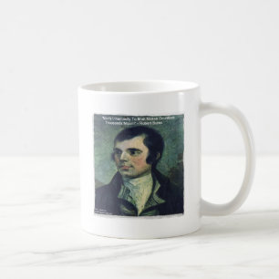 Robert Burns "Människans omänsklighet" Citat Gåvor Kaffemugg