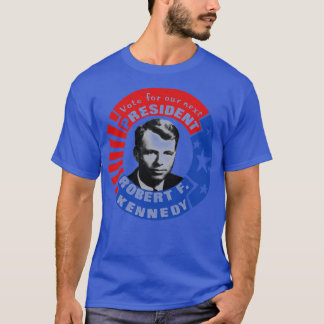 Robert F Kennedy till talman T Shirt