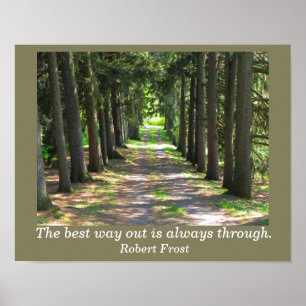 Robert Frost-citat - konsttryck Poster