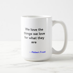 Robert Frost kärlekmugg Kaffemugg