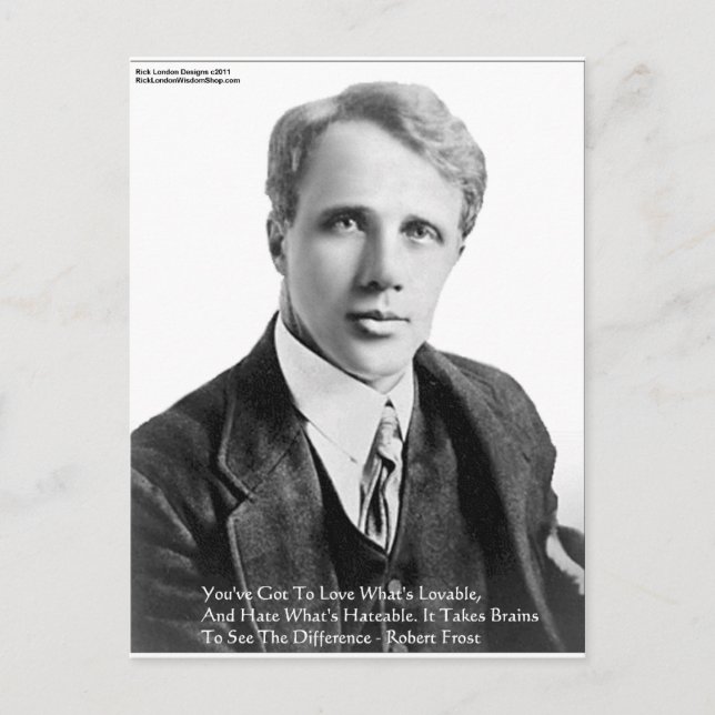 Robert Frost Kärleksfulla/Hatiska Citat Gåvor & Ko Vykort (Framsida)