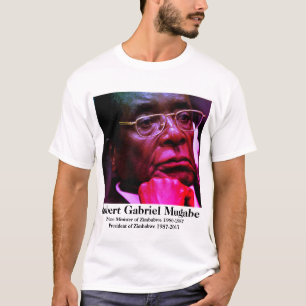 Robert G. Zimbabwes president Mugabe T Shirt