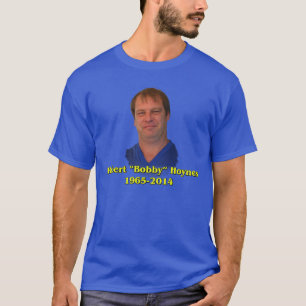 Robert Hoynes TributeT-tröja T-shirt