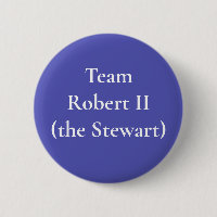 Robert II (Stewart), Kung of Scots
