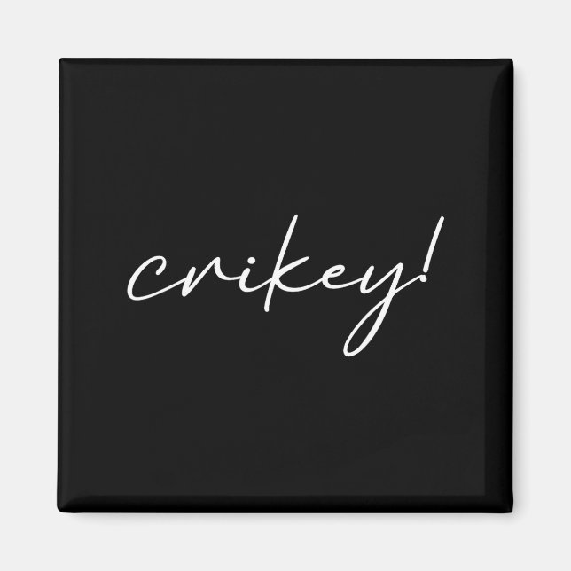 Robert Irwin Crikey Roligt Meme  Magnet (Framsidan)