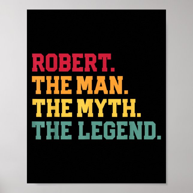 Robert - Mannen Myten Legend Rolig Fars Dag Poster (Framsidan)