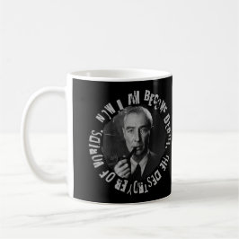 Robert Oppenheimer Quote - Destroyer of Worlds Kaffemugg