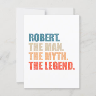 Robert the man the Myth the Legend Vykort