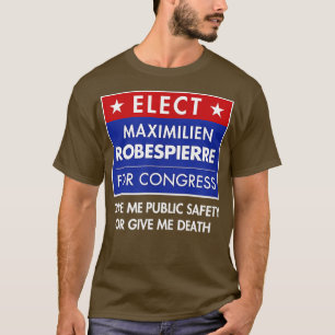 Robespierre Fransk Revolution Jacobin Guillotine C T Shirt