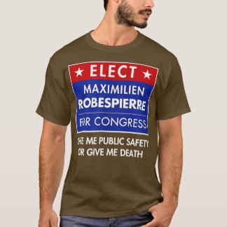 Robespierre Fransk Revolution Jacobin Guillotine C T Shirt