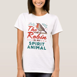 Robin är min själ, fågelfågel Älskare Birder T Shirt