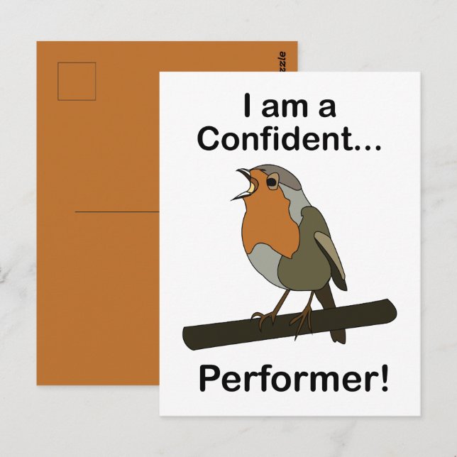 Robin Bird jag är en självsäker underhållare rolig Vykort (Fram/baksida)