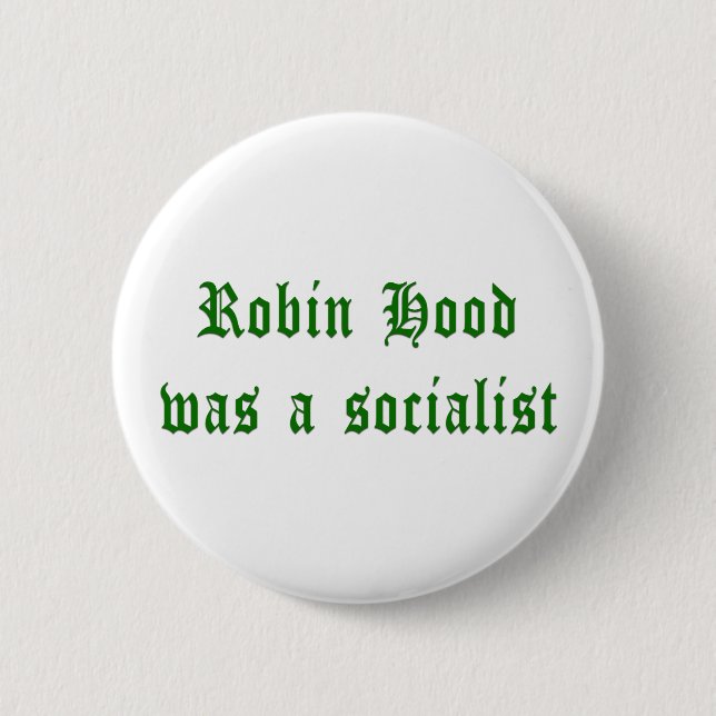 Robin Hood var en socialist Knapp (Framsida)