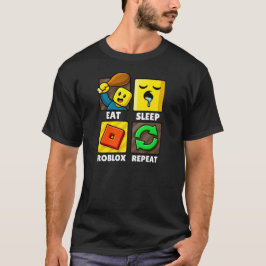 Roblox Eat Sleep Repeat Funny Gamer T Shirt