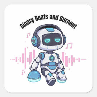 Robot Binary Beats and Burnout Fyrkantigt Klistermärke