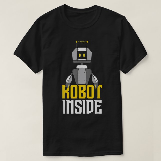 Robot InsideRobotics EngineeringRobotics Technicia T Shirt (Design framsida)