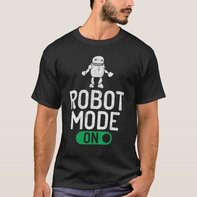 Robot Mode på Robotics T Shirt (Framsida)