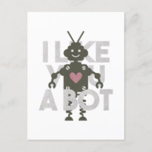 Robot Pun, jag gillar dig som en bot