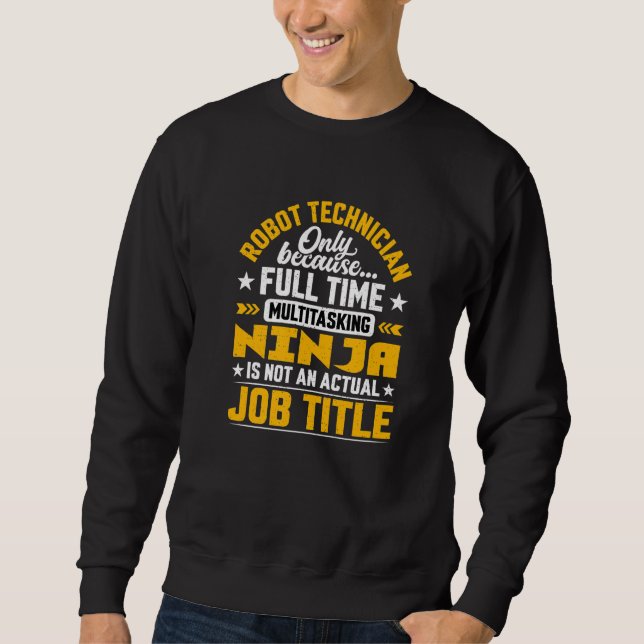 Robot Technician Job Title Robot Ingenjör Lång Ärmad Tröja (Framsida)