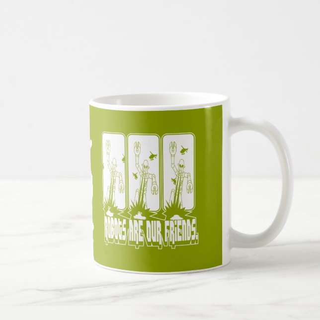 Robotar är våra vänner [] [] [], muggen kaffemugg (Höger)