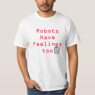 Robotar har känslor för t shirt