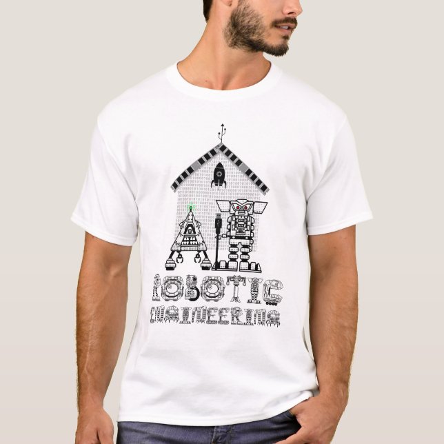 Robotic Engineering Funny T Shirt (Framsida)