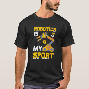 Robotics är min Sport Robot Mechanic 32 T Shirt